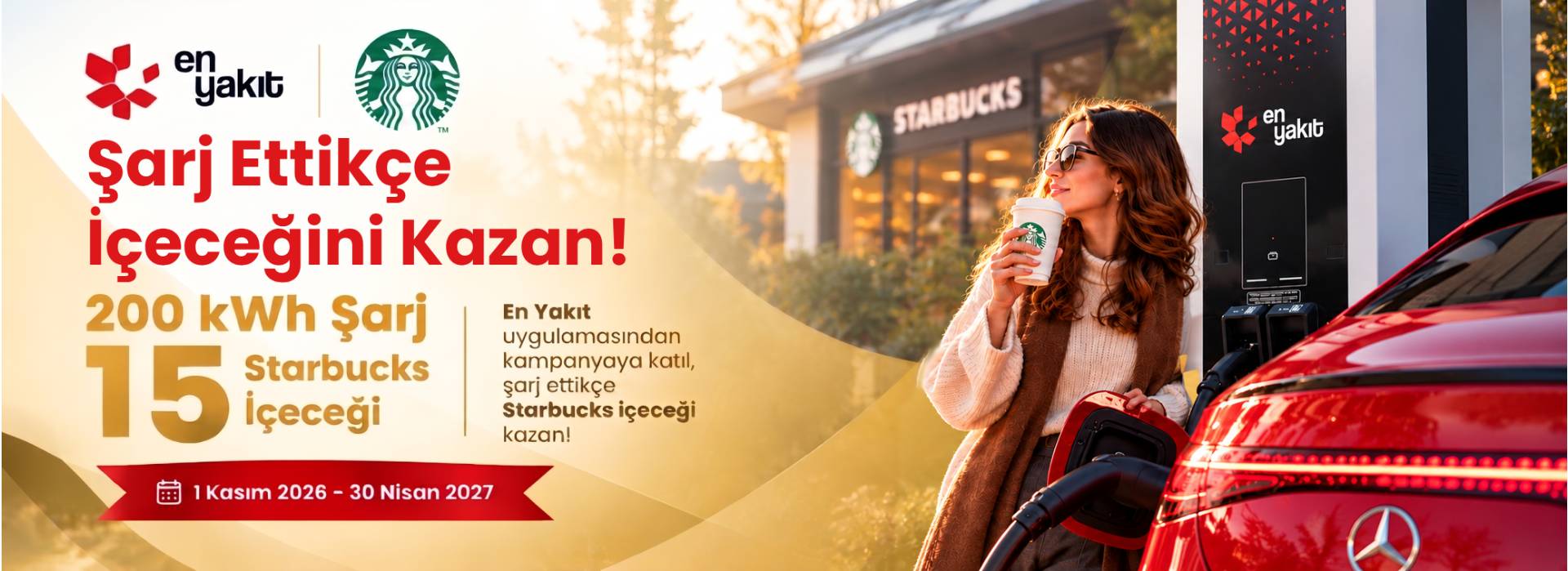 En Yakıt x Starbucks